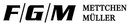 Logo F/G/M Mettchen Müller GmbH